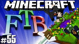 Minecraft Feed The Beast #55 - Twilight Forest Re-entry!