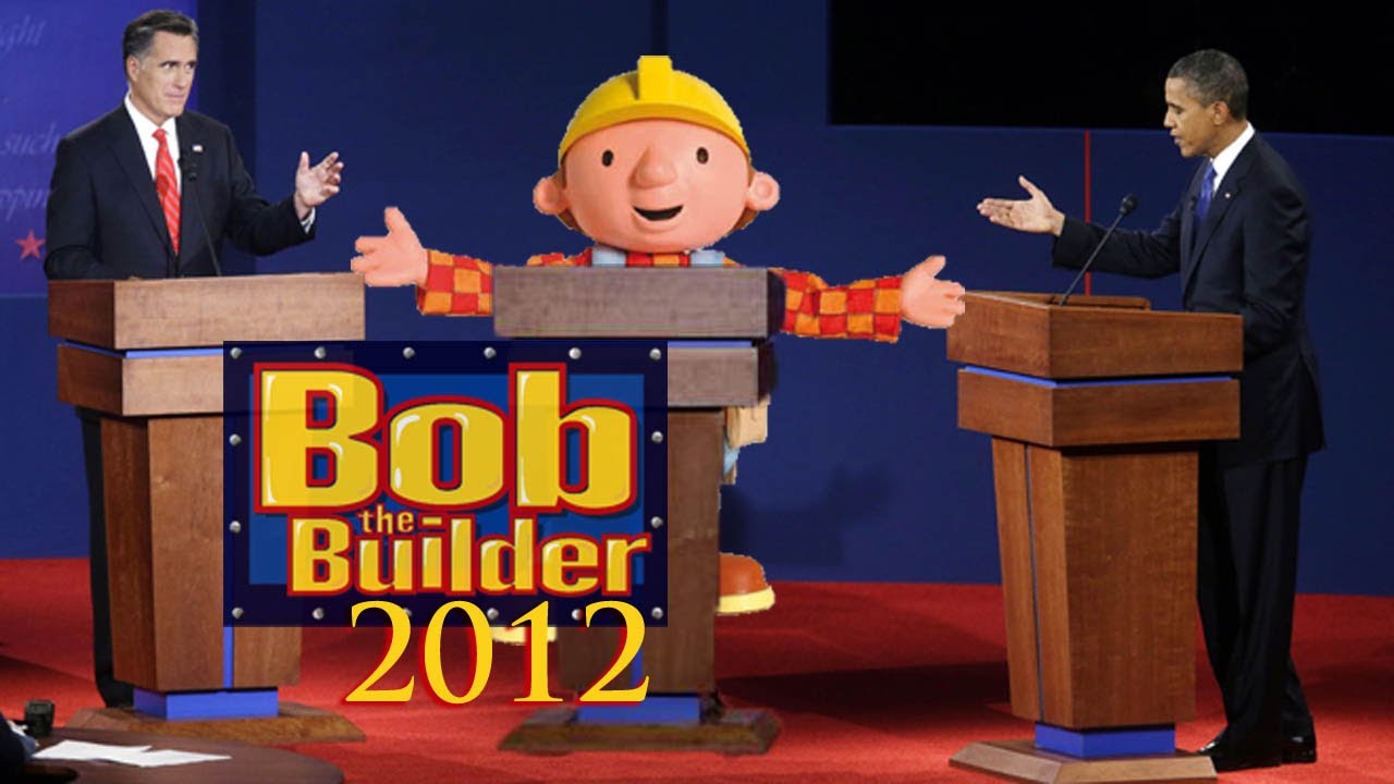 Bob the Builder 2012 - (Barack Obama/Mitt Romney) - YouTube