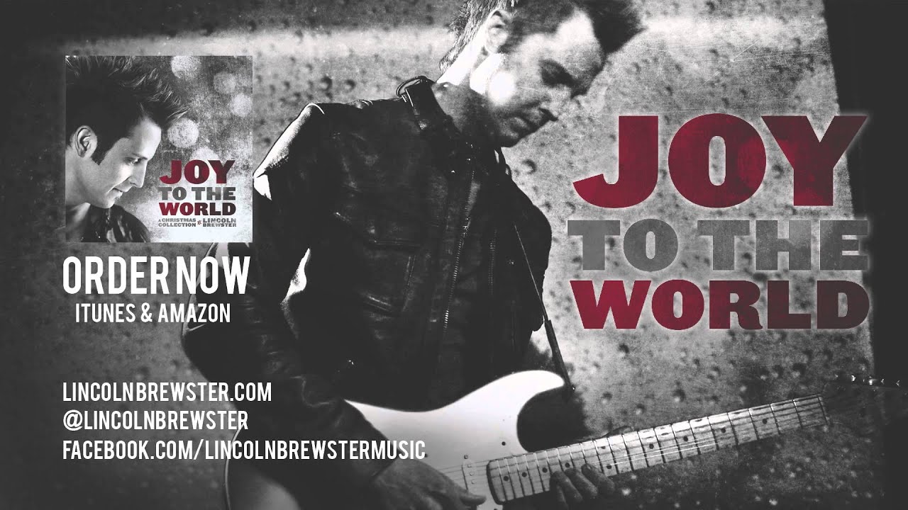 Lincoln Brewster New CD Joy to The World - YouTube