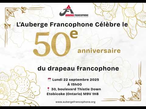 Auberge Francophone célèbre le 50ᵉ anniversaire du drapeau de la francophonie