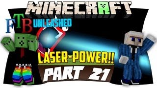 SHOOP DA WHOOP - LASER-POWER  - FTB-Unleashed - Ep. 21