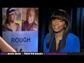 From the Rough 2014 Movie - Exclusive LeToya Luckett interview