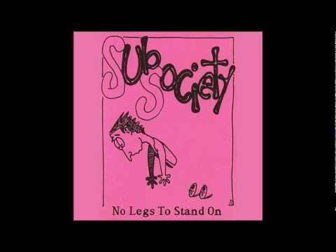 Sub Society - A Whole Lot Less