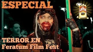 Especial de Terror.- Feratum Film Fest