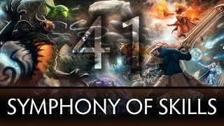 Dota 2 Symphony of Skills 41