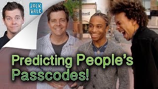 PREDICTING PEOPLE'S PASSCODES!