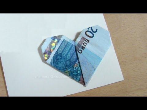 Geldscheine falten: Herz - YouTube