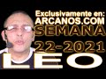 Video Horscopo Semanal LEO  del 23 al 29 Mayo 2021 (Semana 2021-22) (Lectura del Tarot)