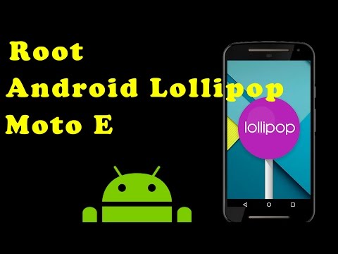Como hacer Root Moto E con Android Lollipop