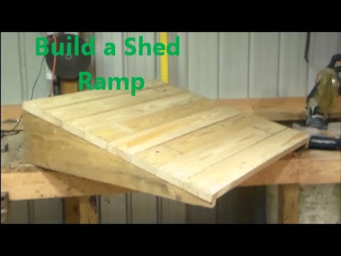 Build Wood Shed Ramp