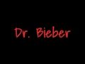 Dr. Bieber - Justin Bieber + Lyrics ( New 2011 Official Final 