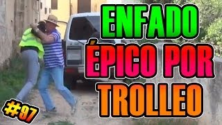 SALE DEL COCHE ENFADADO TRAS TROLLEO Y REACCIÓN ÉPICA!! | TOP TROLLEOS Semana #97 | Josemi