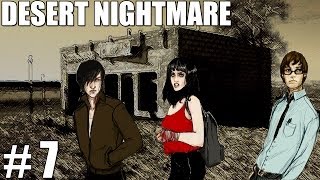 DESERT NIGHTMARE - MAIS CHAVES! - Parte 7