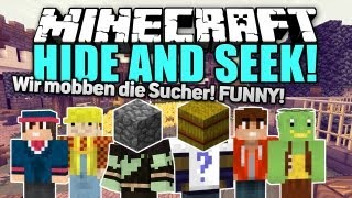 WIR MOBBEN DIE SUCHER! FUNNY - Minecraft: Hide and Seek | ungespielt