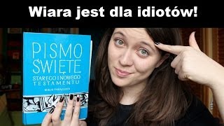 Wiara jest dla idiotów?