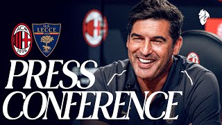 Coach Fonseca's press conference ahead of AC Milan v Lecce