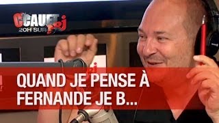 Quand je pense à Fernande je B... - C'Cauet sur NRJ