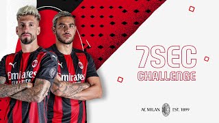 7-Second Challenge | Theo Hernández 🆚? Samu Castillejo