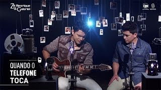 Zé Henrique e Gabriel - Quando o Telefone Toca (Clipe Oficial)