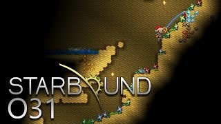 STARBOUND [HD+] #031 - Gigantische Sandwelten ★ Let's Play Starbound