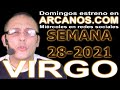 Video Horscopo Semanal VIRGO  del 4 al 10 Julio 2021 (Semana 2021-28) (Lectura del Tarot)