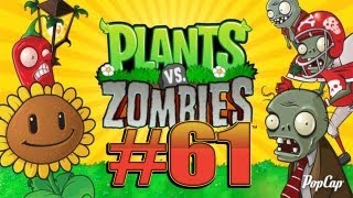 PFLANZEN VS ZOMBIES #61 - Nieder mit den Helmis [Let's Play]