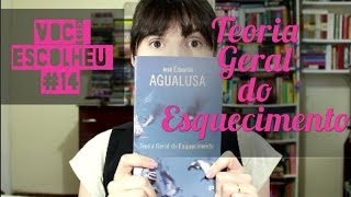 Você Escolheu #14: Teoria Geral do Esquecimento