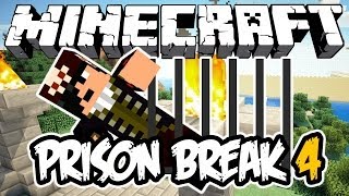 PRISON BREAK 4! - Minecraft