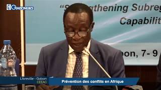 GABON / CEEAC : Prévention des conflits en Afrique