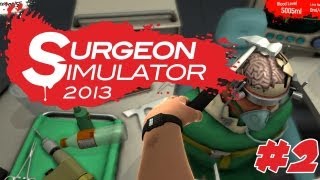 Surgeon Simulator 2013 - Transplante de Cérebro