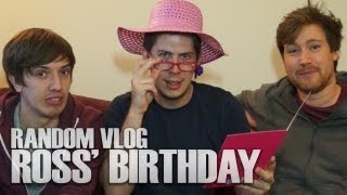 Random Vlog - Ross' Birthday