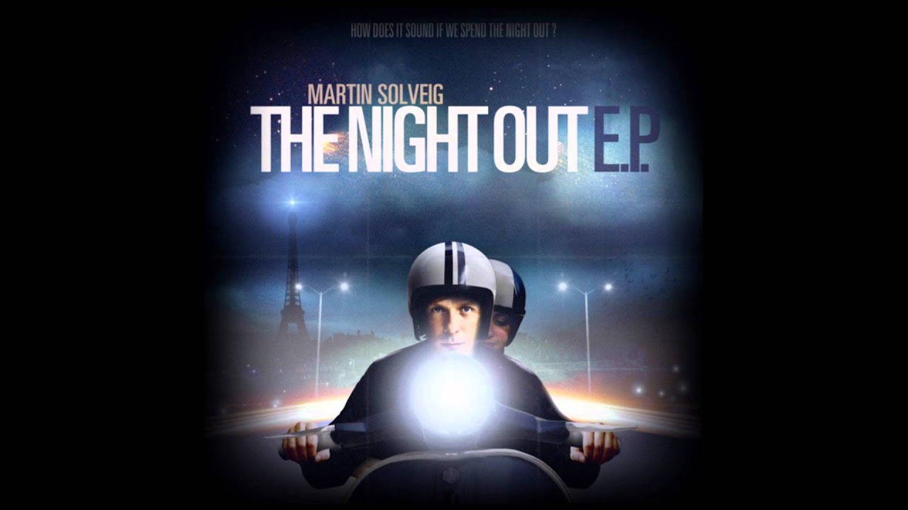 Martin Solveig - The Night Out (A-Trak remix) - YouTube