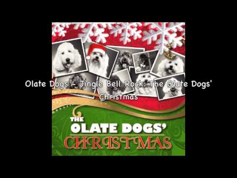 Olate Dogs - Jingle Bell Rock: The Olate Dogs' Christmas (short ver.