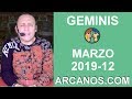 Video Horscopo Semanal GMINIS  del 17 al 23 Marzo 2019 (Semana 2019-12) (Lectura del Tarot)