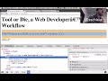 Tool Or Die, A Web Developer's Workflow