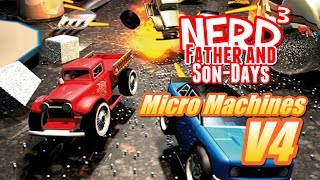 Nerd³'s Father and Son-Days - Micro Machines V4