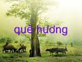 Que Huong . Giang Nam . Vu Kim Dung.wmv