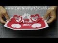 How to make a Valentines day pop up card: Twisting Hearts