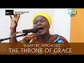 kaakyire the throne of grace part 2