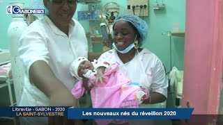 GABON / LA SAINT-SYLVESTRE : Les nouveaux nés du réveillon 2020