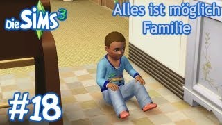 Die Sims 3 - Alles ist möglich Familie #18 Eine Einweihungsparty der etwas anderen Art