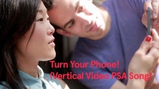 Turn Your Phone! (Vertical Video PSA) (Song A Day #1647)