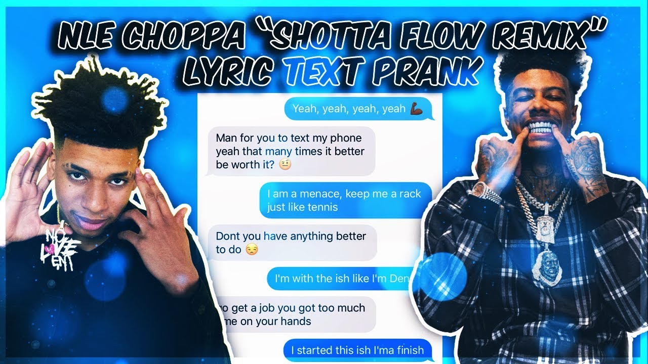 Nle Choppa Blueface Shotta Flow Remix Lyric Text Prank On Friend