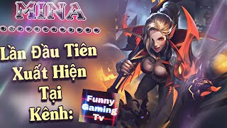LIÊN QUÂN MOBILE | Funny chơi thử MINA Support Đồng Địch và Cái Kết - Như phim chưởng!