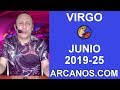Video Horscopo Semanal VIRGO  del 16 al 22 Junio 2019 (Semana 2019-25) (Lectura del Tarot)