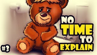 GAMEPLAY NO BANHEIRO! - No Time to Explain - Ep. 3