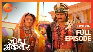 Jodha Akbar - Episode 216 - April 15, 2014