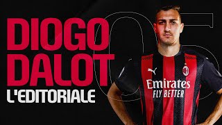 Editorial Our latest signing, Diogo Dalot