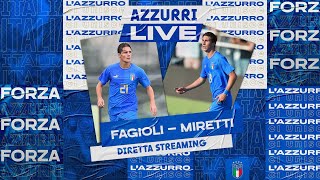 Azzurri Live con Nicolò Fagioli e Fabio Miretti