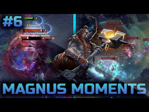 Dota 2 Magnus Moments Ep. 06